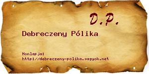 Debreczeny Pólika névjegykártya